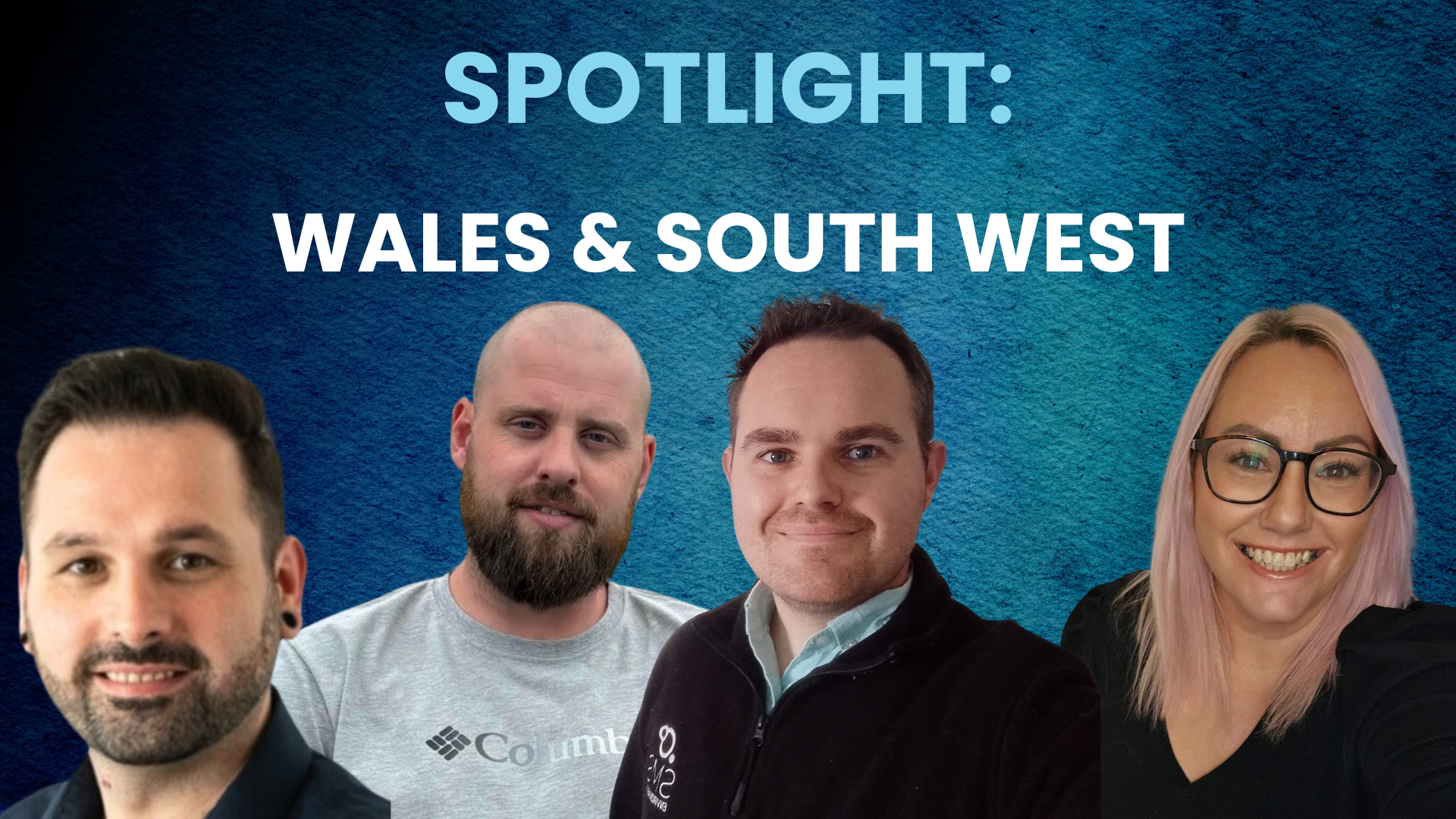 SPOTLIGHT ON OUR WALES & SOUTH WEST REGION OF SMS ENVIRONMENTAL